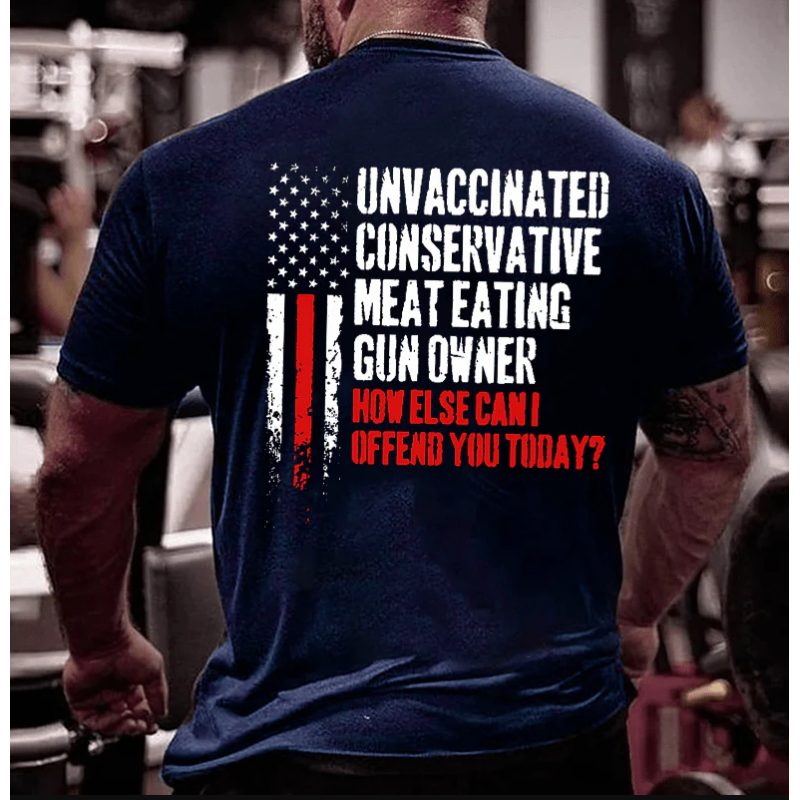 Unvaccinated Conservative T-shirt Cotton