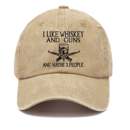 I like Whiskey And Guns And Maybe 3 peoples Cap